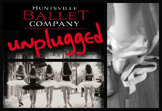 unplugged huntsville ballet