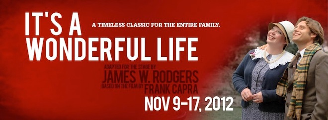 It's a Wonderful Life presented by Theatre Huntsville
