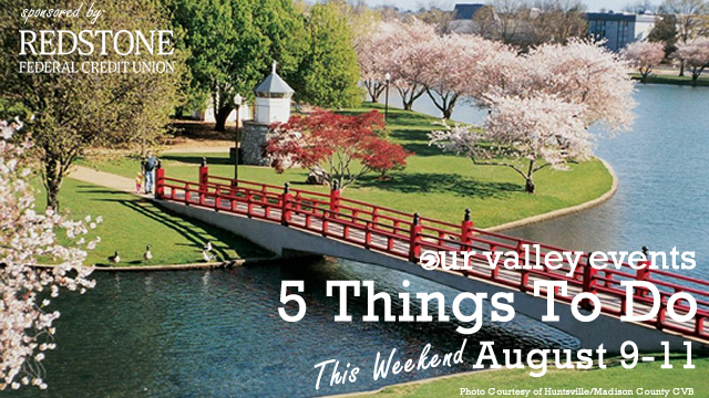 5 Things to do This Weekend: August 9