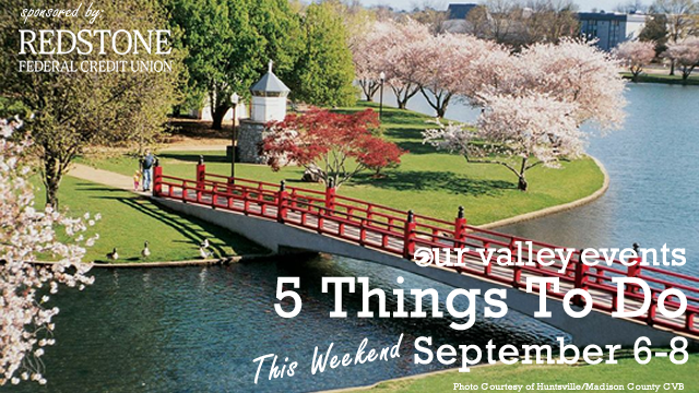 5 Things to do This Weekend: September 6-8