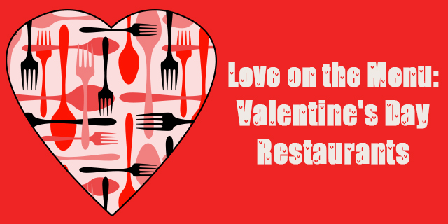 valentine's day restaurants