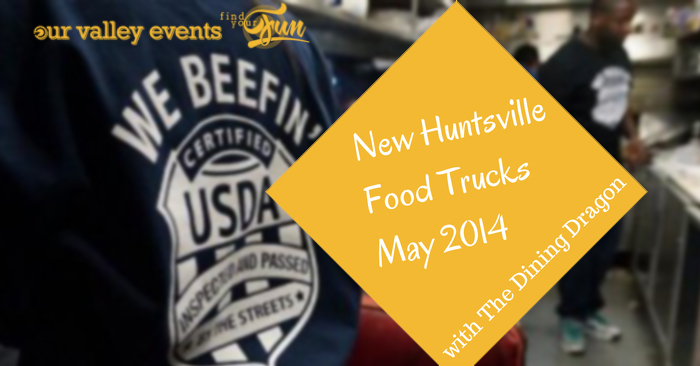 Huntsville Food Trucks May 2014