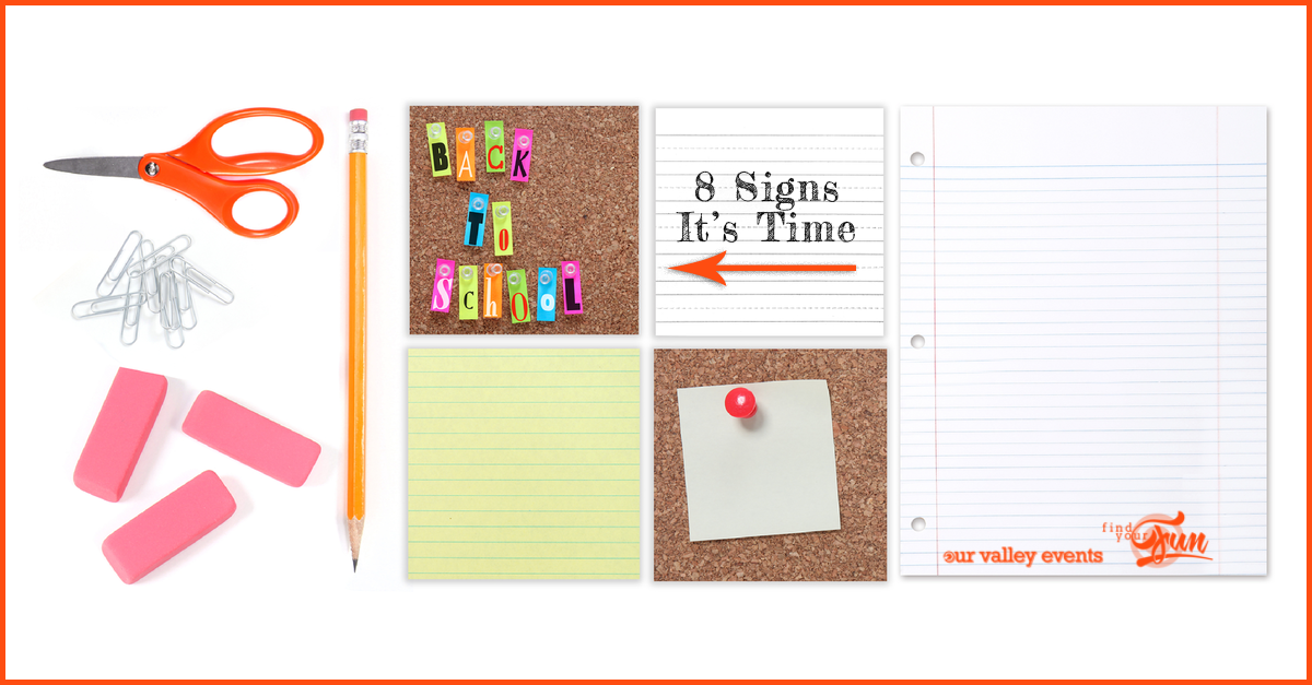 8 Signs Its Time for Back to School