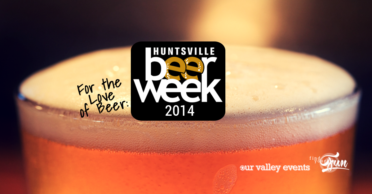 Huntsville Beer Week 2014