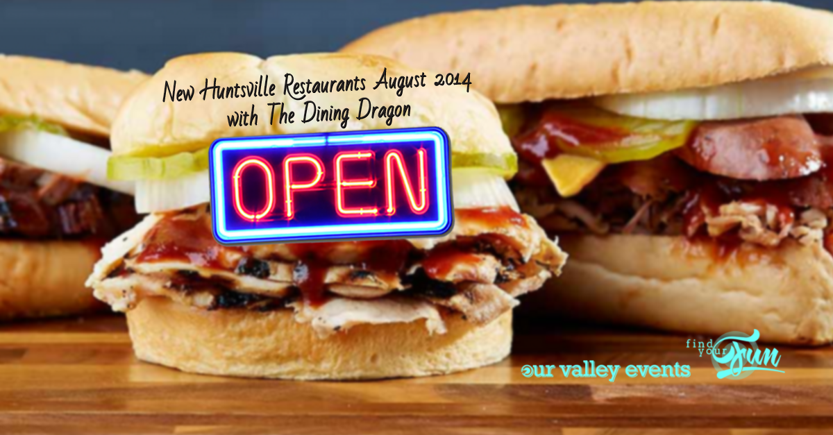 New Huntsville Restaurants August 2014