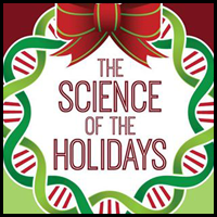  Science of the Holidays