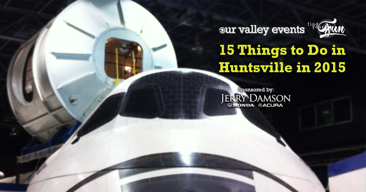 15 Things to do in Huntsville