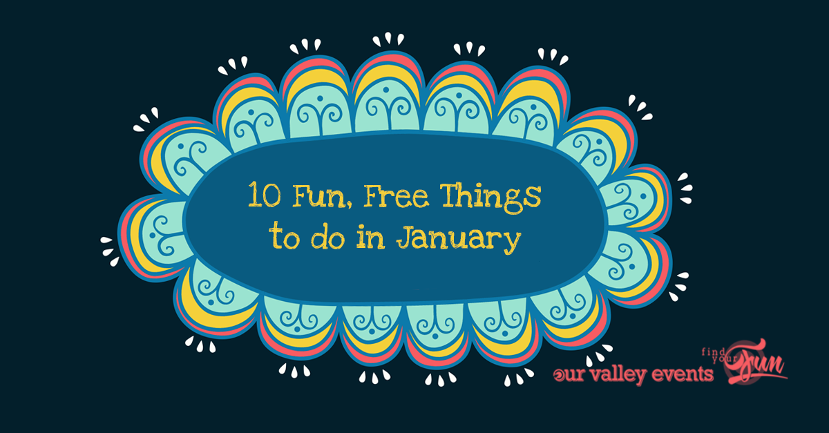 Fun, Free Things to do in the january