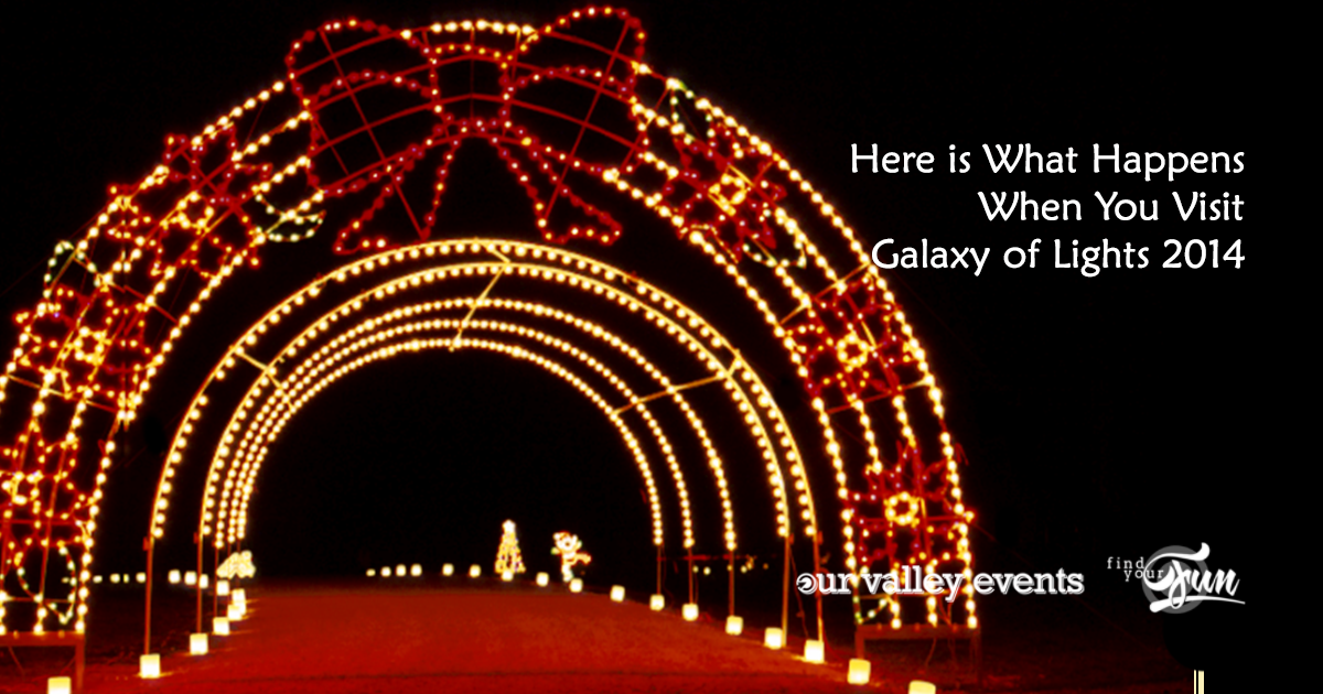 Galaxy Of Lights 2014 Our Valley Events
