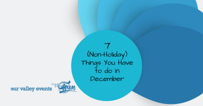 Nonholiday things to do in December
