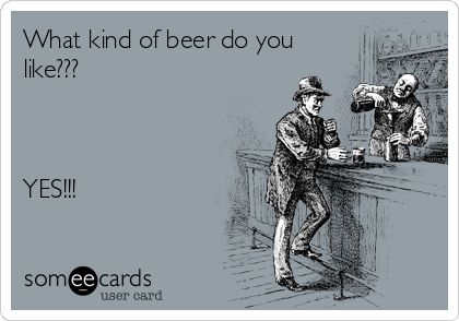 yes to beer