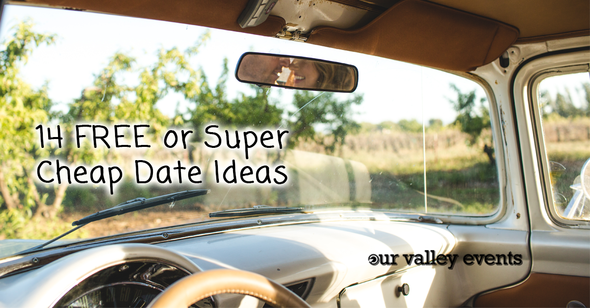 14 FREE or Super Cheap Date Ideas