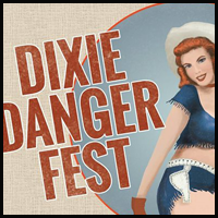 Dixie Danger Fest