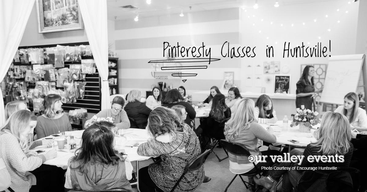 Pinteresty Classes in Huntsville