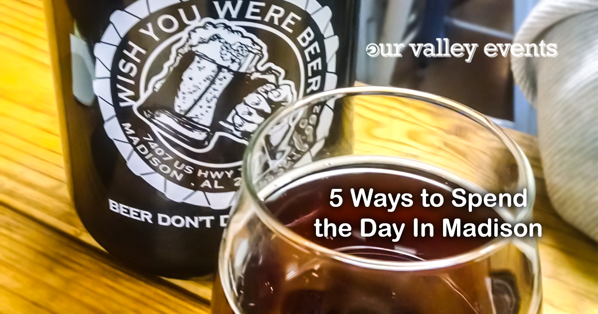 5 Ways to Spend the Day In Madison