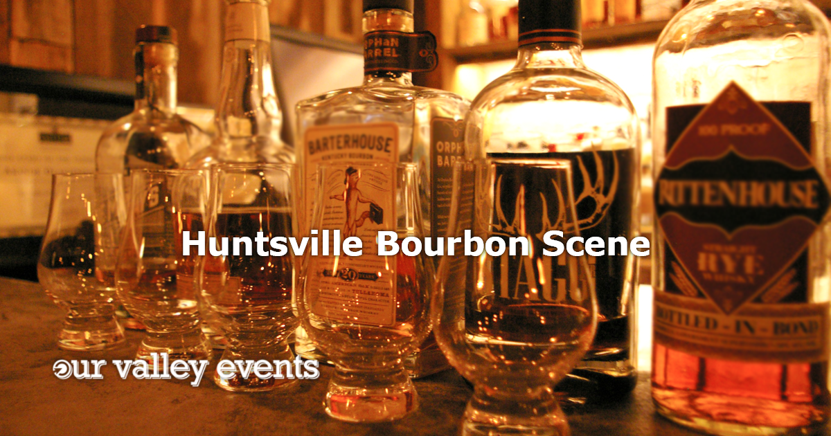 Huntsville Bourbon Scene