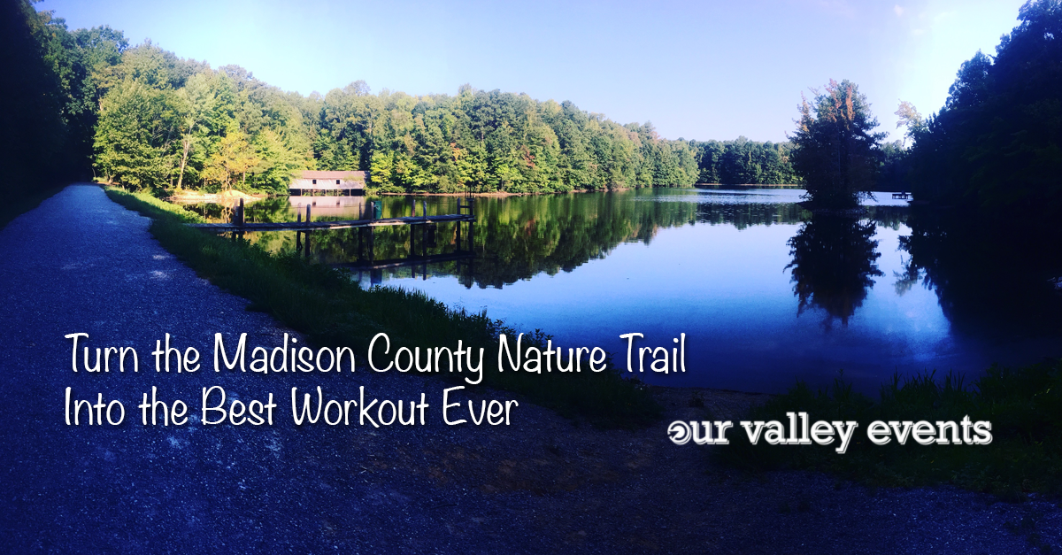 turn the madison county nature trail into the best workout ever