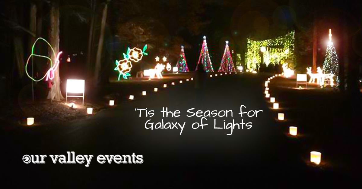 ‘Tis the Season for Galaxy of Lights