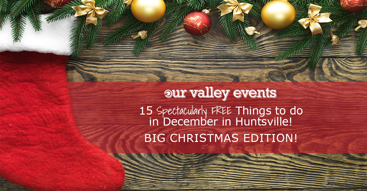 Things to do in December in Huntsville