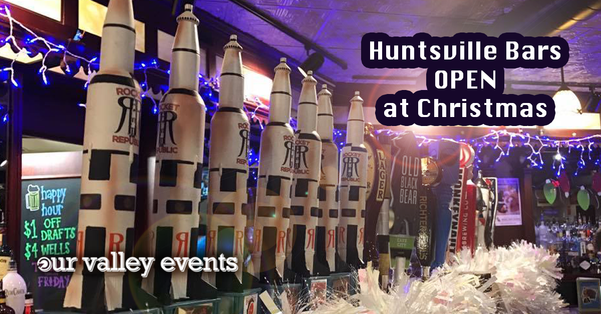 Huntsville Bars Open on Christmas