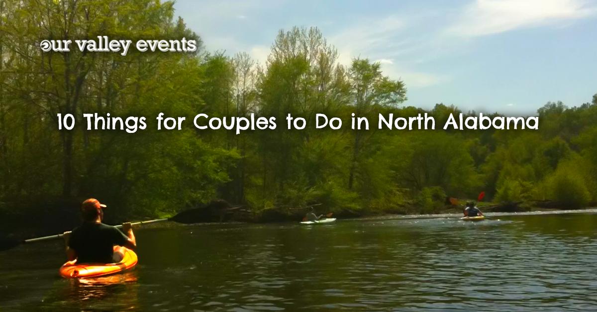 10 Things to Do in North Alabama for Couples