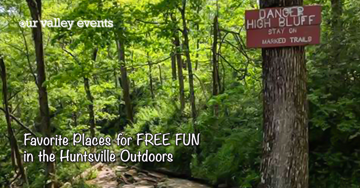 8 Favorite Places for Free Fun in the Huntsville Outdoors