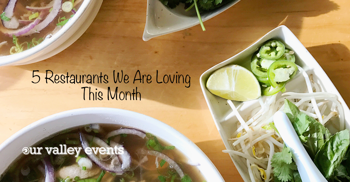 5 Restaurants We Are Loving This Month