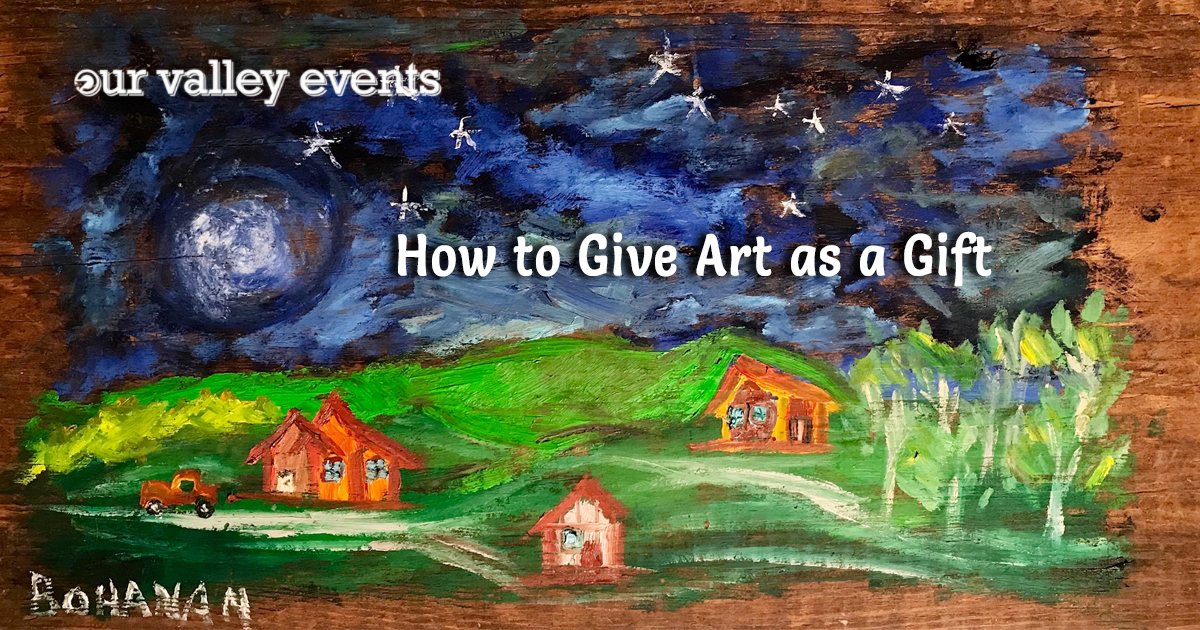 How to Give Art as a Gift