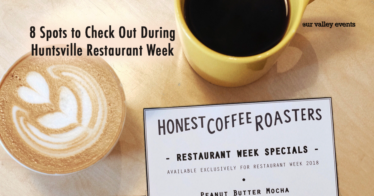 8 Spots to Check Out During Huntsville Restaurant Week