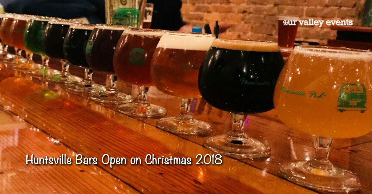 Huntsville Bars Open on Christmas 2018